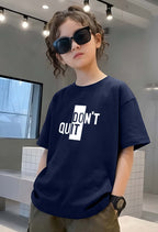 Don'tQuit - kids Girls Over sized T shirt