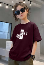 Don'tQuit - kids Girls Over sized T shirt